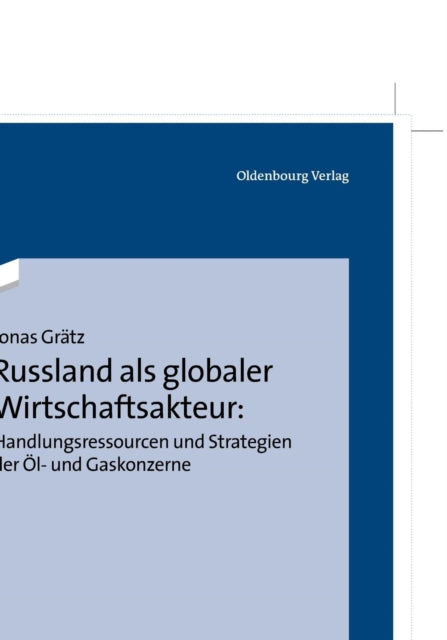 Russland ALS Globaler Wirtschaftsakteur:
