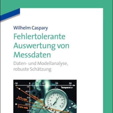 Fehlertolerante Auswertung von Messdaten