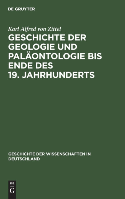 Geschichte Der Geologie Und Paläontologie Bis Ende Des 19. Jahrhunderts