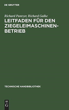 Leitfaden Für Den Ziegeleimaschinen-Betrieb