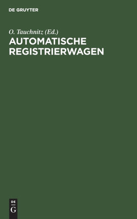 Automatische Registrierwagen