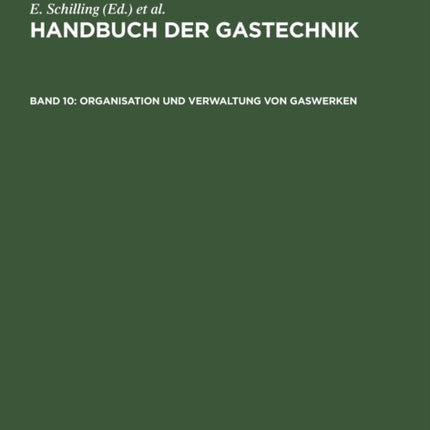 Organisation Und Verwaltung Von Gaswerken