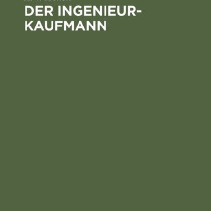 Der Ingenieur-Kaufmann