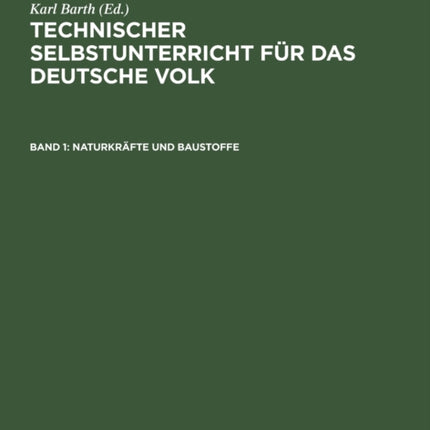 Naturkräfte Und Baustoffe