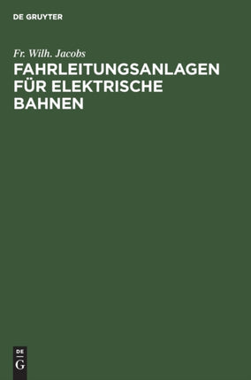 Fahrleitungsanlagen Für Elektrische Bahnen