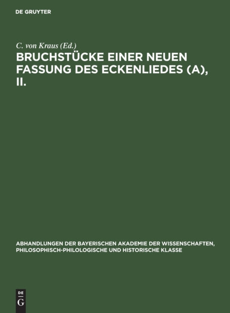 Bruchstücke Einer Neuen Fassung Des Eckenliedes (A), II.