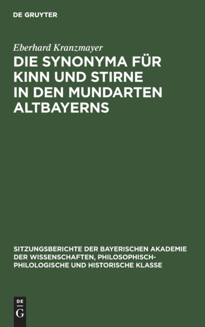 Die Synonyma Für Kinn Und Stirne in Den Mundarten Altbayerns