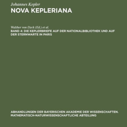 Die Keplerbriefe Auf Der Nationalbibliothek Und Auf Der Sternwarte in Paris