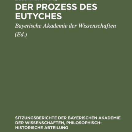 Der Prozess Des Eutyches