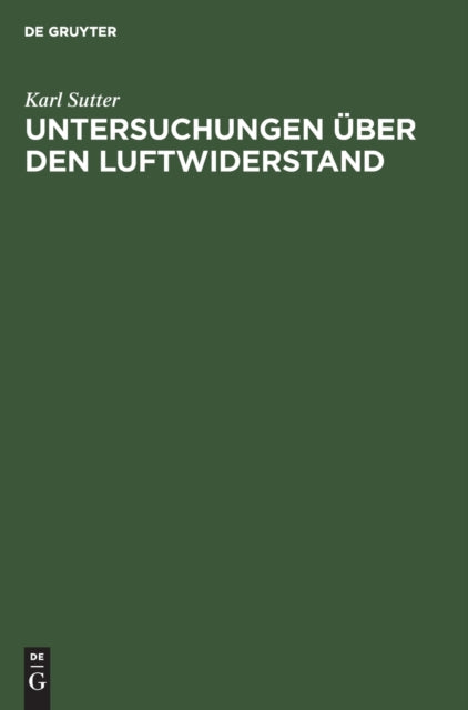 Untersuchungen Über Den Luftwiderstand: Ergebnisse Von Versuchen an Eisenbahnzügen in Tunneln