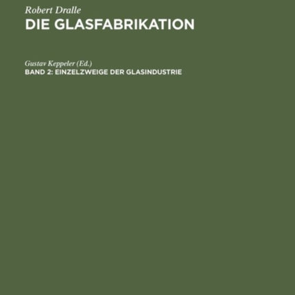 Einzelzweige Der Glasindustrie