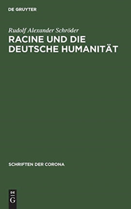 Racine Und Die Deutsche Humanität