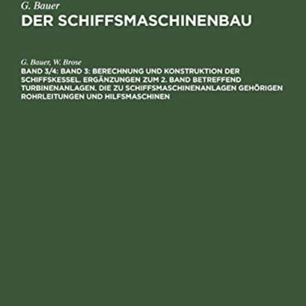Band 3: Berechnung Und Konstruktion Der