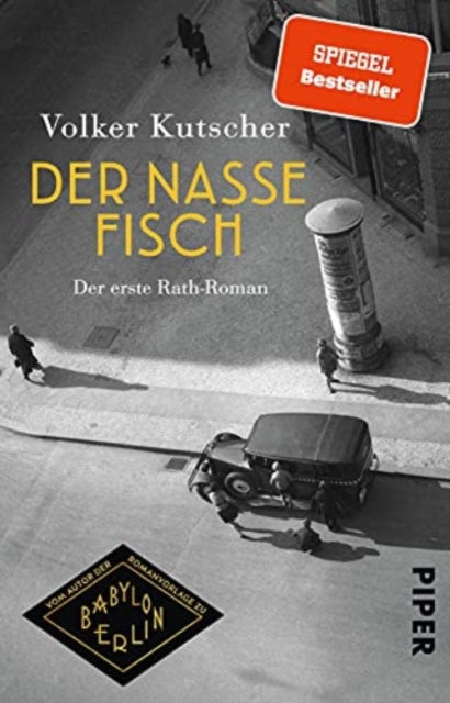 Der nasse Fisch Der erste RathRoman