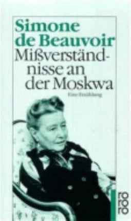 Missverstandnisse an der Moskwa