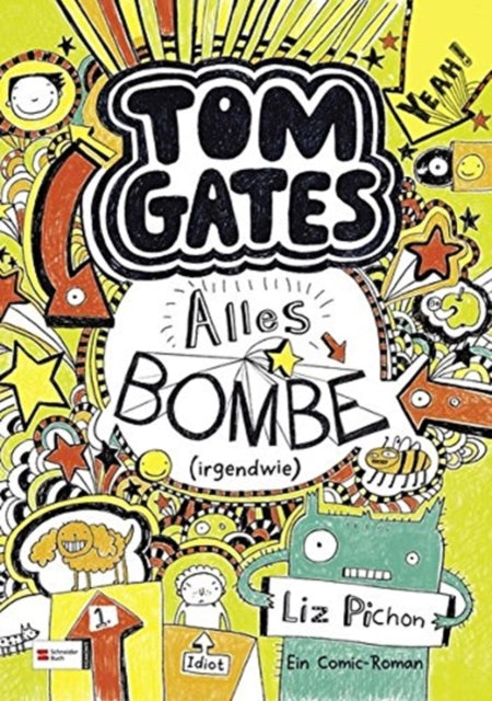 Tom Gates 03 Alles Bombe German Version Alles