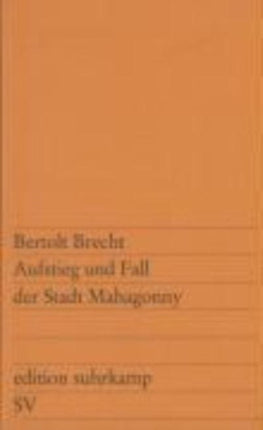 Aufstieg und Fall der Stadt Mahagonny