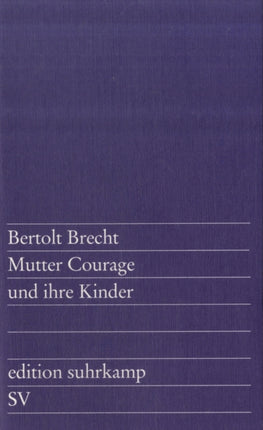 Mutter Courage und ihre Kinder