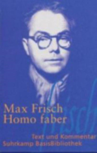 Homo Faber Ein Bericht