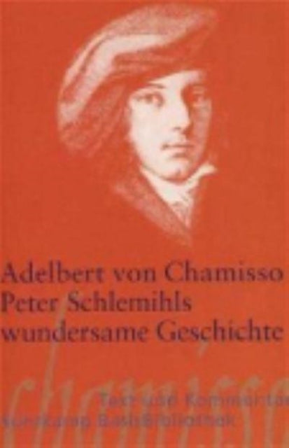 Peter Schlemihls wundersame Geschichte