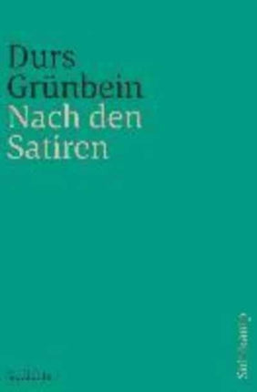 Nach den Satiren