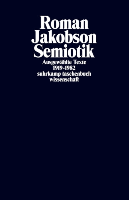 Semiotik Ausgewhlte Texte 19191982