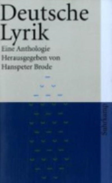 Deutsche Lyrik; Eine Anthologie