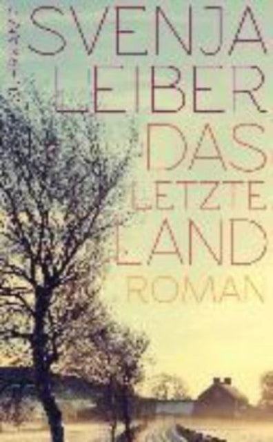 Das letzte Land