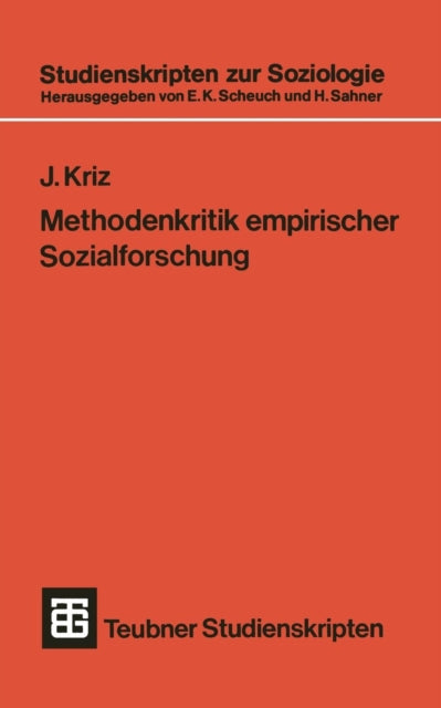 Methodenkritik empirischer Sozialforschung: Eine