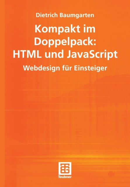 Kompakt im Doppelpack: HTML und JavaScript: