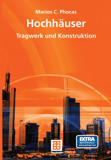 Hochhäuser: Tragwerk und Konstruktion