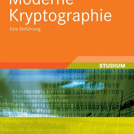 Moderne Kryptographie: Eine Einführung