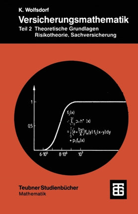 Versicherungsmathematik: Teil 2 Theoretische