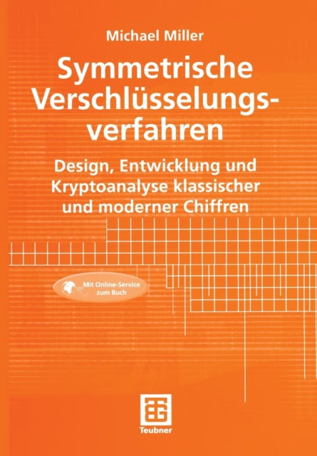 Symmetrische Verschlüsselungsverfahren: Design,