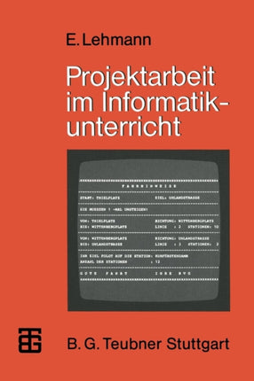 Projektarbeit im Informatikunterricht: