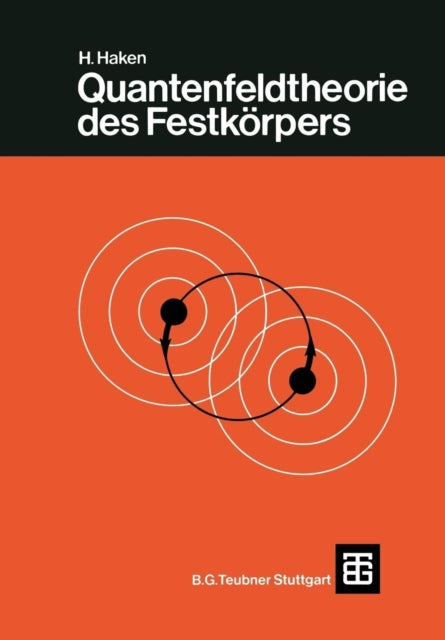 Quantenfeldtheorie des Festkörpers