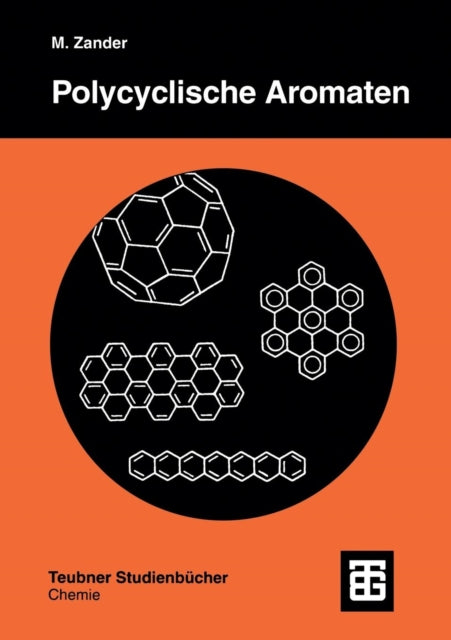 Polycyclische Aromaten: Kohlenwasserstoffe und