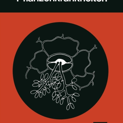 Pflanzenkrankheiten: Einführung in die
