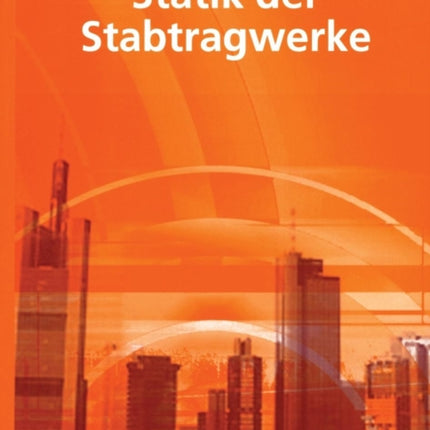 Statik der Stabtragwerke
