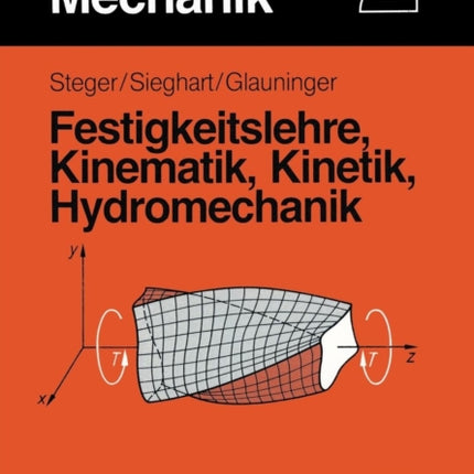 Technische Mechanik 2: Festigkeitslehre,