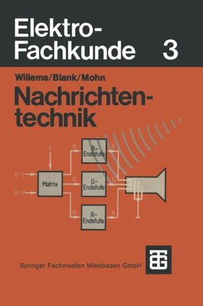 Elektro-Fachkunde: 3: Nachrichtentechnik