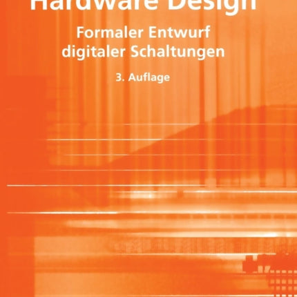 Hardware Design: Formaler Entwurf digitaler