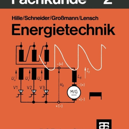 Elektro-Fachkunde 2: Energietechnik