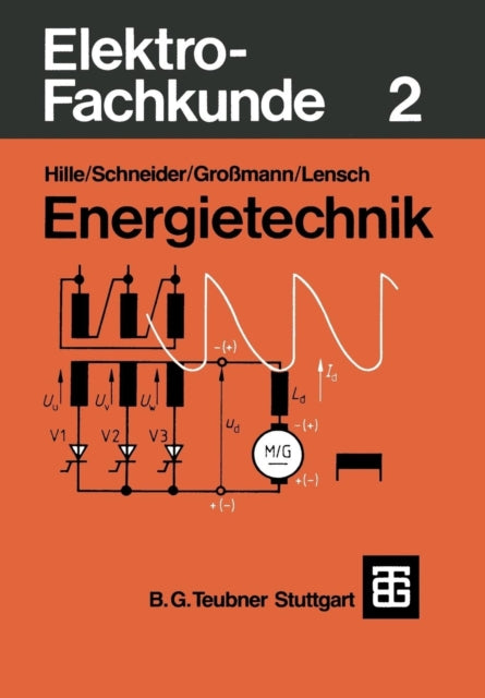 Elektro-Fachkunde 2: Energietechnik