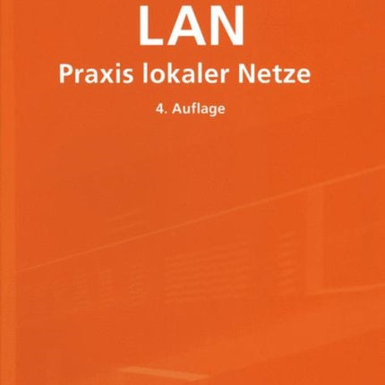 LAN Praxis lokaler Netze