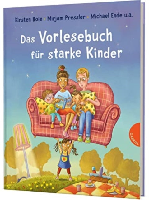 Das Vorlesebuch für starke Kinder