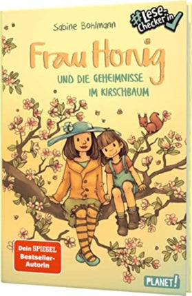 Frau Honig under die Geheimnisse im Kirschbaum