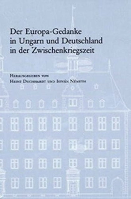 VerÃ¶ffentlichungen des Instituts fÃ"r EuropÃ¤ische Geschichte Mainz.