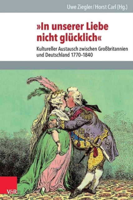 Veröffentlichungen des Instituts fur Europäische Geschichte Mainz: Kultureller Austausch zwischen Grobbritannien und Deutschland 1770-1840