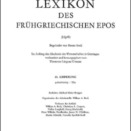 Lexikon Des Fruhgriechischen Epos: Chalkoparhios - Wps (Lexikon Des Fruhgriechischen Epos. Ausgabe in Lieferungen)